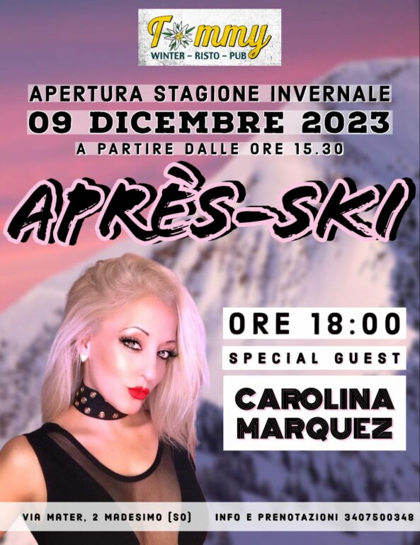 Après sky da Tommy Winter Risto Pub con Carolina Marquez