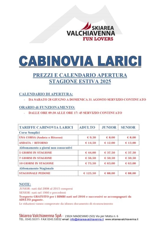 calendario e listino cabinovia Larici estate 2025